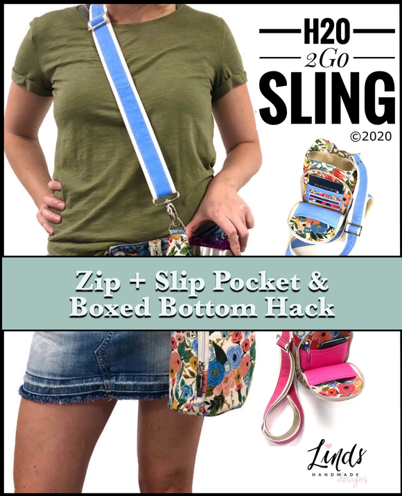 Zip + Slip Boxed Bottom H2O 2Go Sling- HACKED VERSION