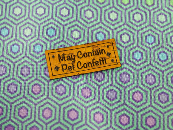 May Contain Pet Confetti on Cork Mini Tag